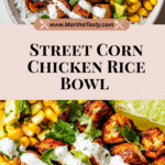 Street Corn Chicken Rice Bowl Recipe