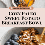 Paleo Sweet Potato Breakfast Bowl Recipe
