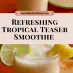 Tropical Teaser Smoothie Recipe