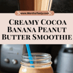 Cocoa, Banana, and Peanut Butter Smoothie Recipe