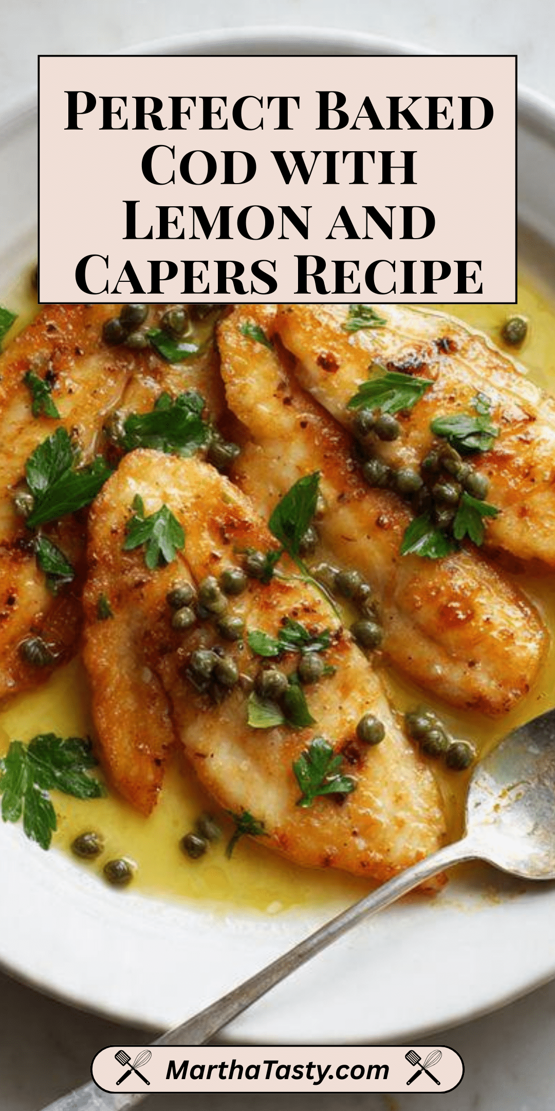 Recipes Using Capers Baked Cod with Lemon and Capers - Delicious Fish Recipe